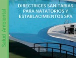 ¿Conocés la legislación sanitaria para natatorios y spas?